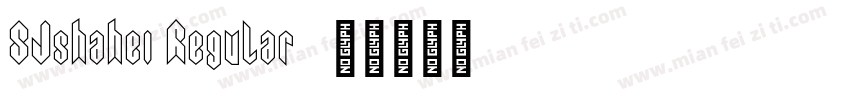 SJshahei Regular字体转换